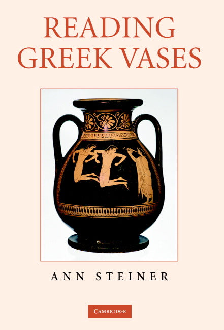 Reading Greek Vases (Hardback) 9780521825221
