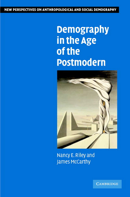 Demography in the Age of the Postmodern (Hardback) 9780521826266
