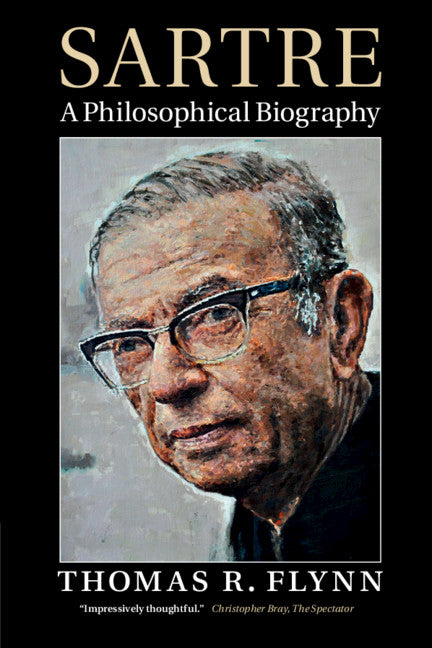 Sartre; A Philosophical Biography (Hardback) 9780521826402