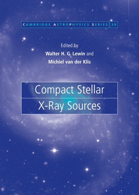 Compact Stellar X-ray Sources (Hardback) 9780521826594