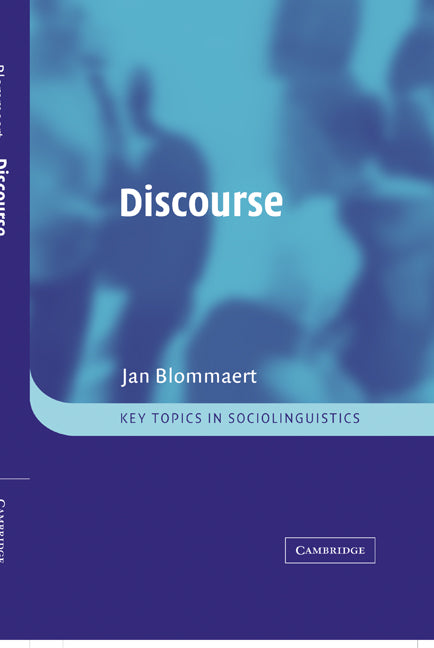 Discourse; A Critical Introduction (Hardback) 9780521828178