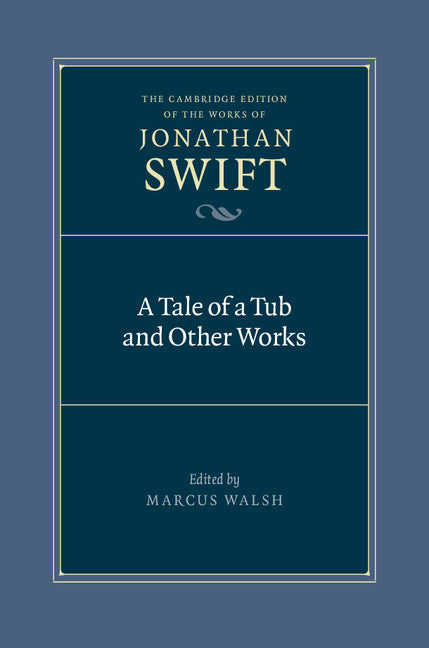 A Tale of a Tub and Other Works (Hardback) 9780521828949