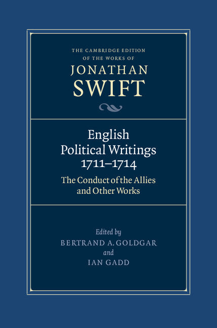 English Political Writings 1711–1714; 'The Conduct of the Allies' and Other Works (Hardback) 9780521829298