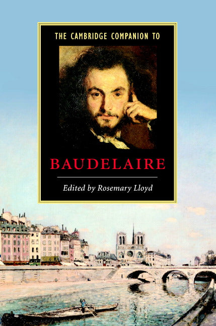 The Cambridge Companion to Baudelaire (Hardback) 9780521830942