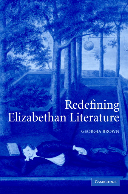 Redefining Elizabethan Literature (Hardback) 9780521831239