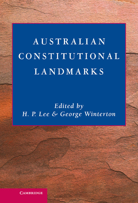 Australian Constitutional Landmarks (Hardback) 9780521831581