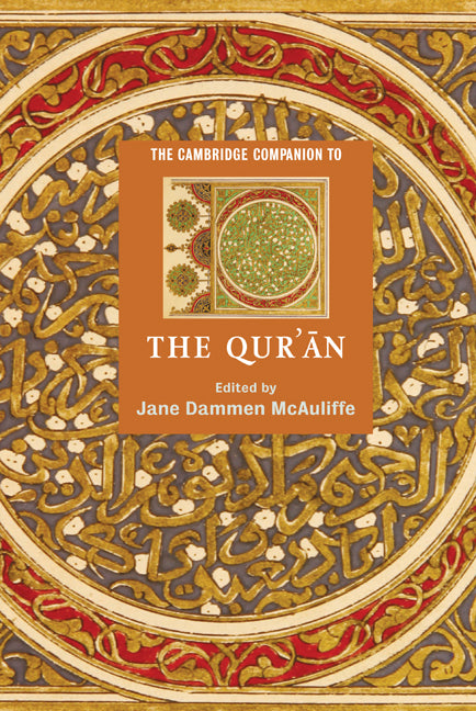 The Cambridge Companion to the Qur'?n (Hardback) 9780521831604