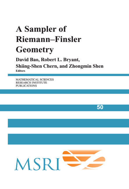 A Sampler of Riemann-Finsler Geometry (Hardback) 9780521831819