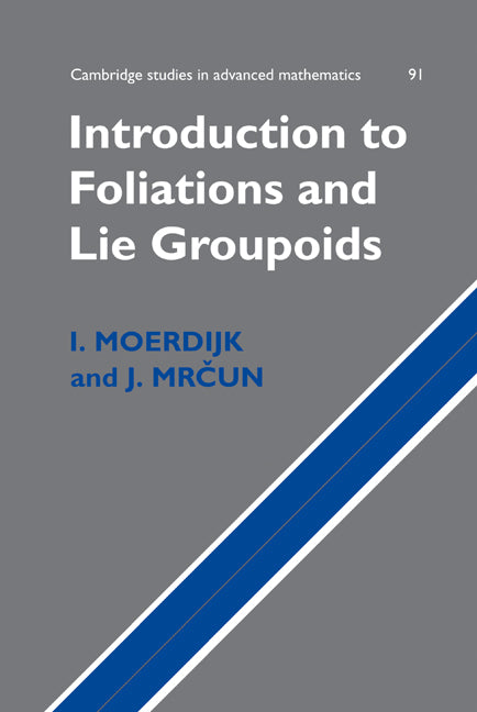 Introduction to Foliations and Lie Groupoids (Hardback) 9780521831970