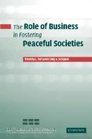 The Role of Business in Fostering Peaceful Societies (Paperback / softback) 9781107402591