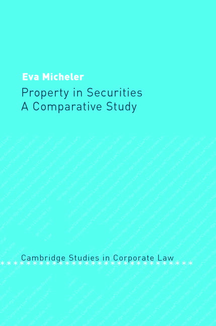 Property in Securities; A Comparative Study (Hardback) 9780521832656