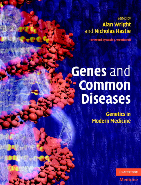 Genes and Common Diseases; Genetics in Modern Medicine (Hardback) 9780521833394