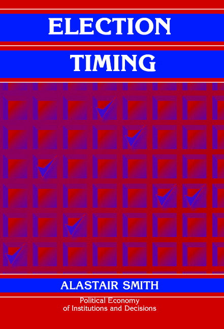 Election Timing (Hardback) 9780521833639