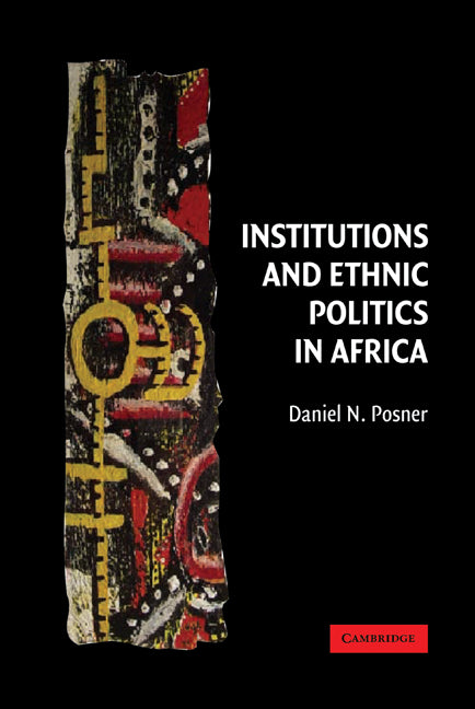 Institutions and Ethnic Politics in Africa (Hardback) 9780521833981