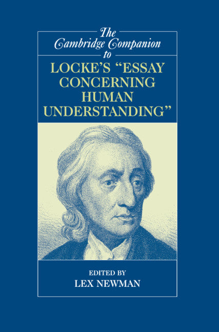 The Cambridge Companion to Locke's 'Essay Concerning Human Understanding' (Hardback) 9780521834339