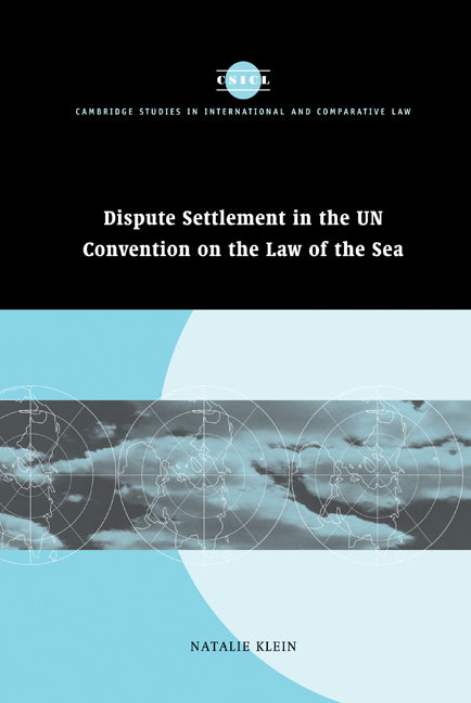 Dispute Settlement in the UN Convention on the Law of the Sea (Hardback) 9780521835206