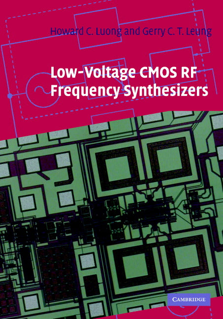 Low-Voltage CMOS RF Frequency Synthesizers (Hardback) 9780521837774