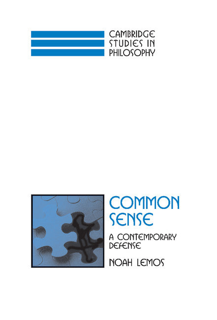 Common Sense; A Contemporary Defense (Hardback) 9780521837842