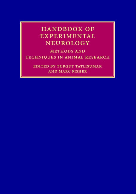 Handbook of Experimental Neurology; Methods and Techniques in Animal Research (Hardback) 9780521838146