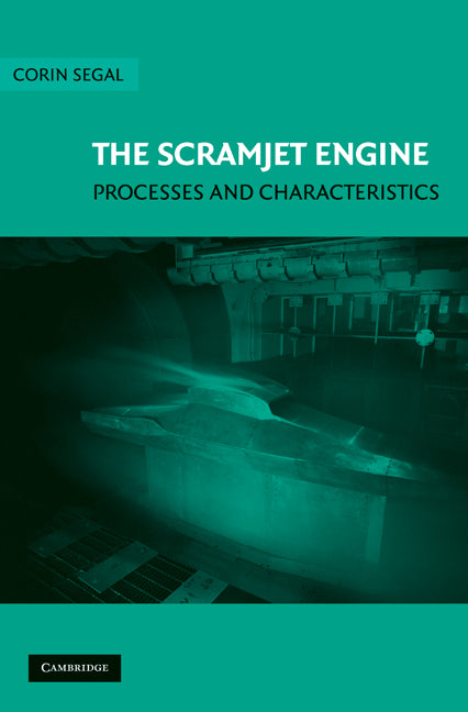 The Scramjet Engine; Processes and Characteristics (Hardback) 9780521838153