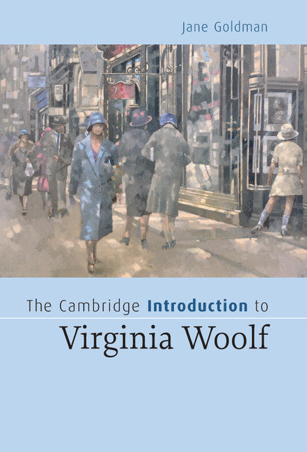 The Cambridge Introduction to Virginia Woolf (Hardback) 9780521838832