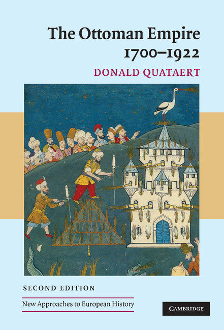 The Ottoman Empire, 1700–1922 (Hardback) 9780521839105