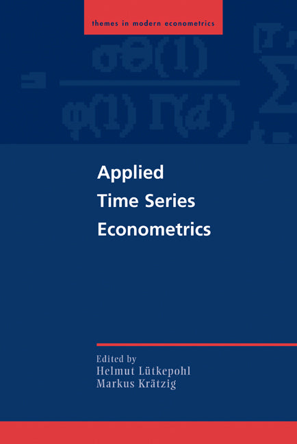 Applied Time Series Econometrics (Hardback) 9780521839198