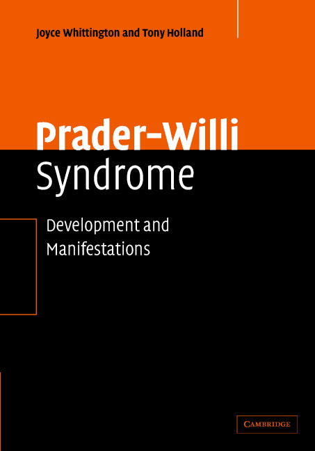 Prader-Willi Syndrome; Development and Manifestations (Hardback) 9780521840293