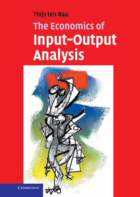 The Economics of Input-Output Analysis (Hardback) 9780521841795