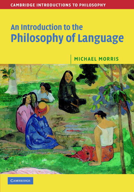 An Introduction to the Philosophy of Language (Hardback) 9780521842150