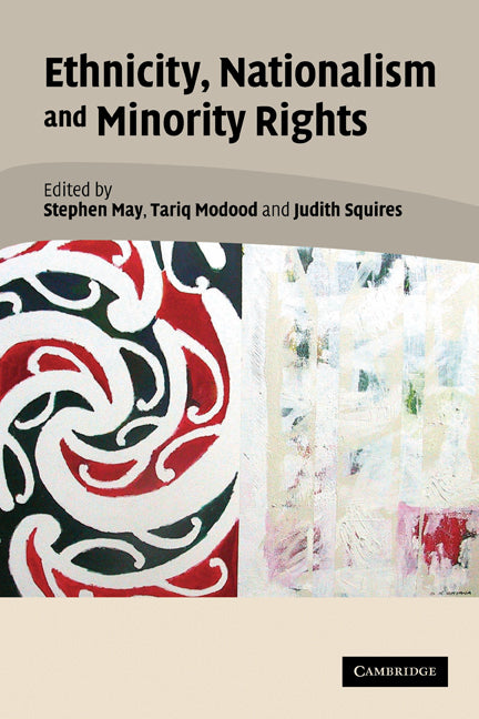 Ethnicity, Nationalism, and Minority Rights (Hardback) 9780521842297