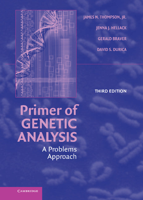 Primer of Genetic Analysis; A Problems Approach (Hardback) 9780521842686