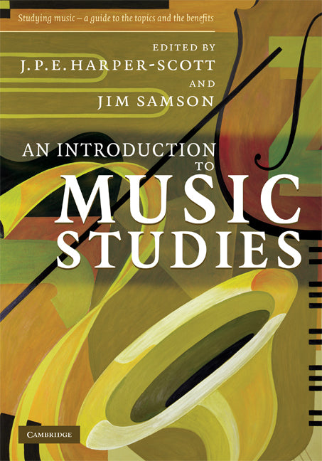 An Introduction to Music Studies (Hardback) 9780521842938