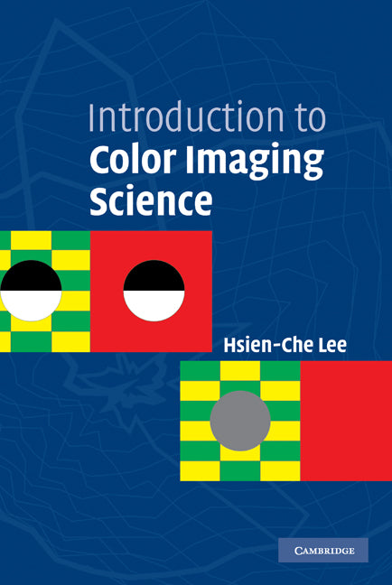 Introduction to Color Imaging Science (Hardback) 9780521843881