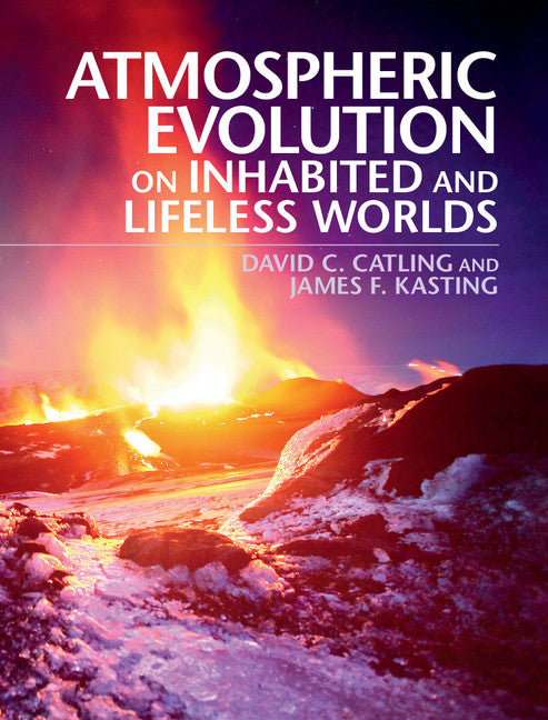 Atmospheric Evolution on Inhabited and Lifeless Worlds (Hardback) 9780521844123