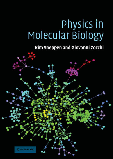 Physics in Molecular Biology (Hardback) 9780521844192