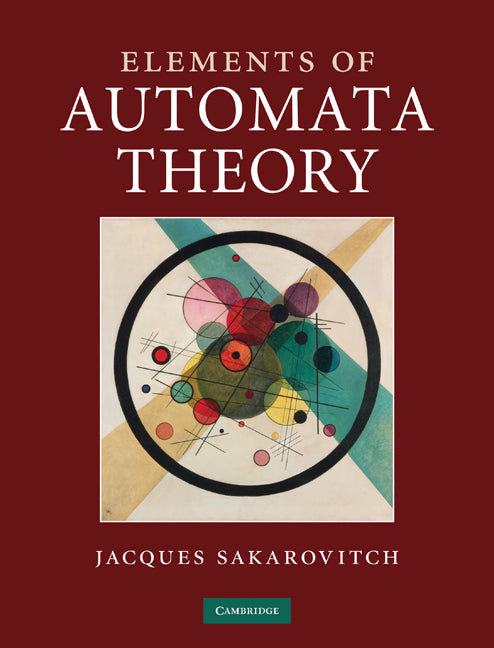 Elements of Automata Theory (Hardback) 9780521844253