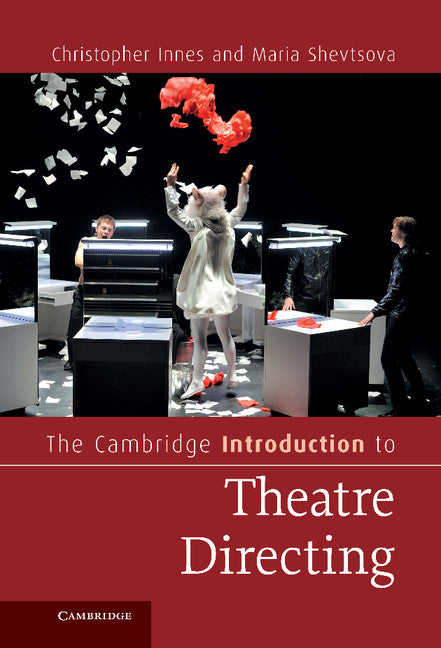 The Cambridge Introduction to Theatre Directing (Hardback) 9780521844499