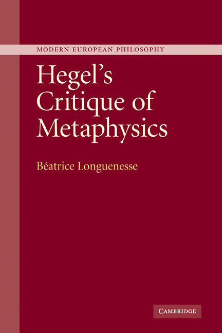 Hegel's Critique of Metaphysics (Hardback) 9780521844666