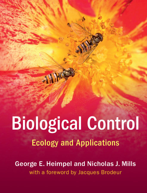 Biological Control; Ecology and Applications (Hardback) 9780521845144