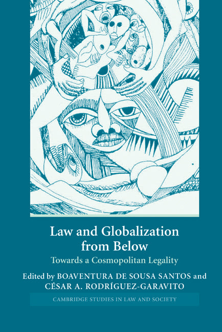 Law and Globalization from Below; Towards a Cosmopolitan Legality (Hardback) 9780521845403