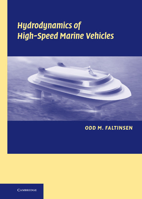 Hydrodynamics of High-Speed Marine Vehicles (Hardback) 9780521845687