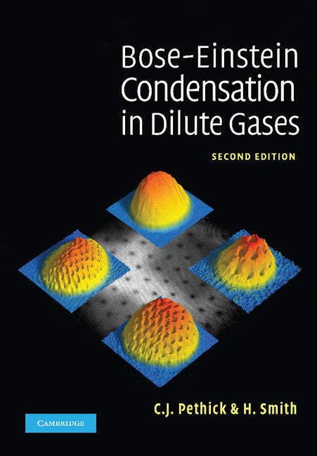 Bose–Einstein Condensation in Dilute Gases (Hardback) 9780521846516