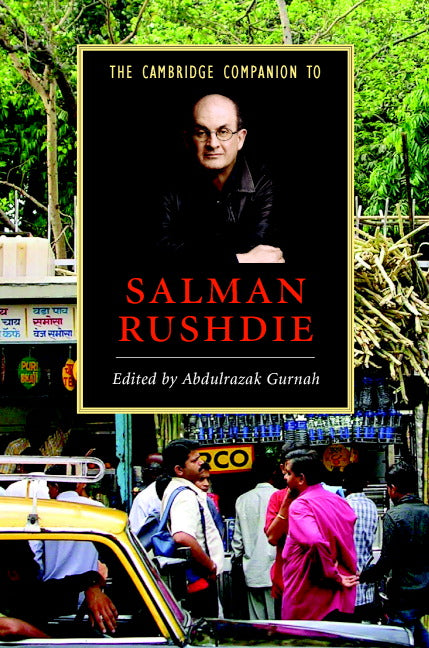The Cambridge Companion to Salman Rushdie (Hardback) 9780521847193