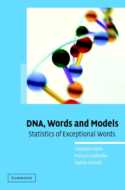 DNA, Words and Models; Statistics of Exceptional Words (Hardback) 9780521847292