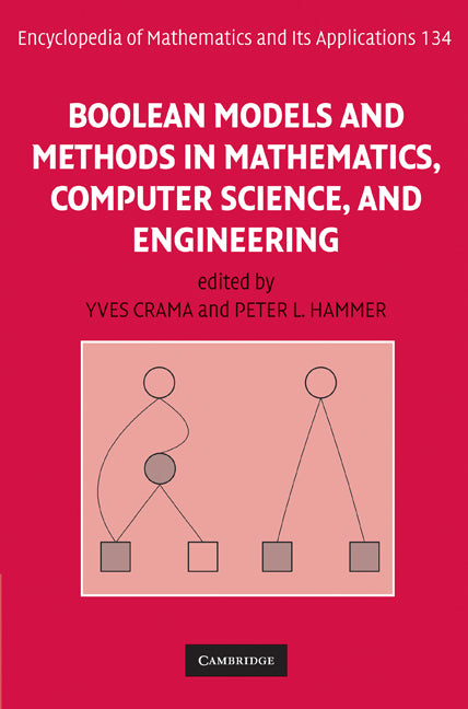 Boolean Models and Methods in Mathematics, Computer Science, and Engineering (Hardback) 9780521847520