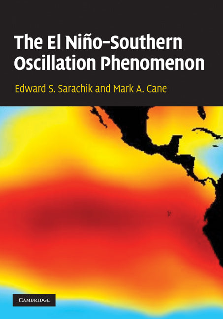 The El Niño-Southern Oscillation Phenomenon (Hardback) 9780521847865