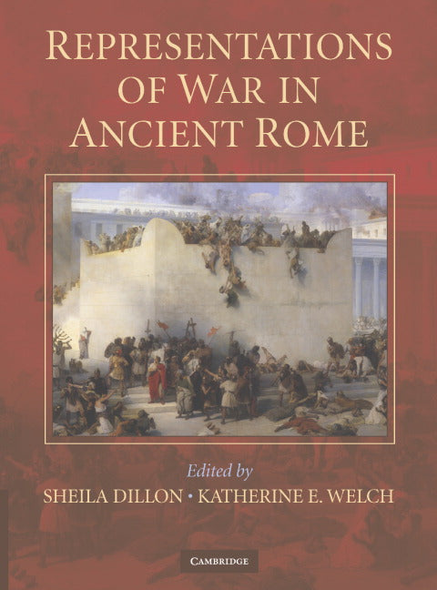 Representations of War in Ancient Rome (Hardback) 9780521848176