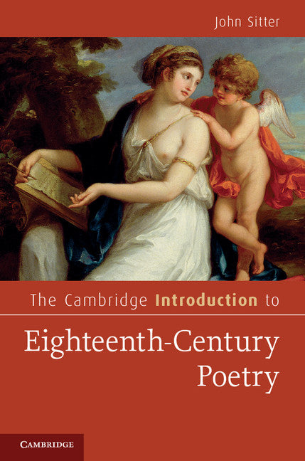 The Cambridge Introduction to Eighteenth-Century Poetry (Hardback) 9780521848244