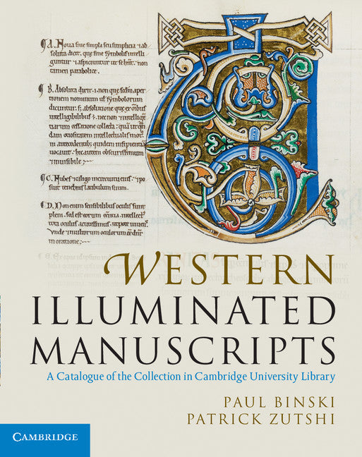 Western Illuminated Manuscripts; A Catalogue of the Collection in Cambridge University Library (Hardback) 9780521848923